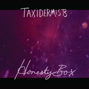 Taxidermists - Honesty Box i gruppen VI TIPSER / Julegavetips Vinyl hos Bengans Skivbutik AB (1531899)