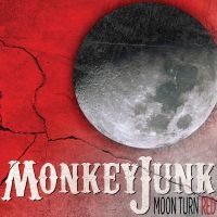 Monkeyjunk - Moon Turn Red i gruppen CD hos Bengans Skivbutik AB (1531915)