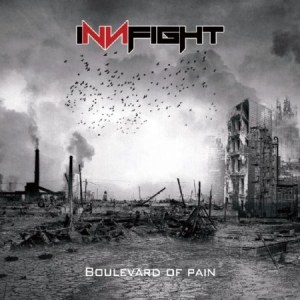 Innfight - Boulevard Of Pain i gruppen CD hos Bengans Skivbutik AB (1531955)