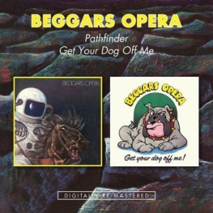 Beggars Opera - Pathfinder/Get Your Dog Off Me i gruppen CD hos Bengans Skivbutik AB (1531970)