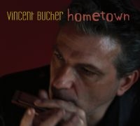 Bucher Vincent - Hometown i gruppen CD hos Bengans Skivbutik AB (1532051)