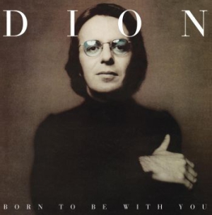 Dion - Born To Be With You i gruppen VINYL hos Bengans Skivbutik AB (1532711)