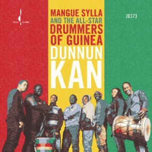 Sylla Mangue & All-Star Drummers Of - Dunnun Kann i gruppen CD hos Bengans Skivbutik AB (1532940)