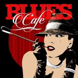 Various Artists - Blues Cafe i gruppen CD hos Bengans Skivbutik AB (1533094)