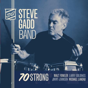 Steve Gadd - 70 Strong i gruppen CD hos Bengans Skivbutik AB (1541524)