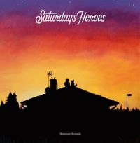 Saturday's Heroes - Hometown Serenade i gruppen CDK-07 hos Bengans Skivbutik AB (1542975)