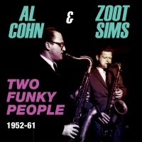 Cohn Al And Zoot Sims - Two Funky People 1952-61 i gruppen CD hos Bengans Skivbutik AB (1545902)