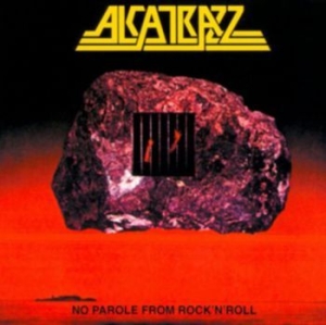 Alcatrazz - No Parole From Rock'n'roll - Expand i gruppen CD hos Bengans Skivbutik AB (1546054)