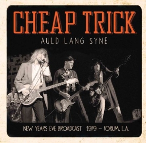 Cheap Trick - Auld Lang Syne i gruppen CD hos Bengans Skivbutik AB (1547968)