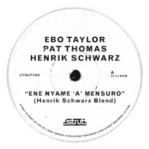 Taylor Ebo Pat Thomas & Henrik Sch - Ene Nyame A Mensuro i gruppen VINYL hos Bengans Skivbutik AB (1548110)