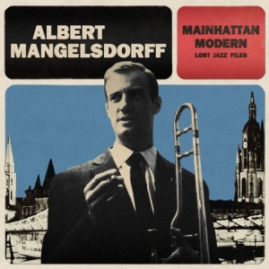 Mangelsdorff Albert - Mainattan Modern i gruppen VINYL hos Bengans Skivbutik AB (1551740)