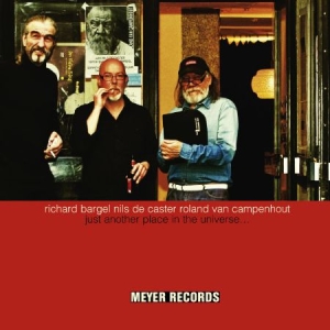 Bargel Richard Nils De Caster & Ro - Just Another Place In The Universe i gruppen VINYL hos Bengans Skivbutik AB (1551770)