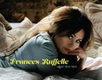 Ruffelle Frances - I Say Yeh Yeh i gruppen CD hos Bengans Skivbutik AB (1551794)