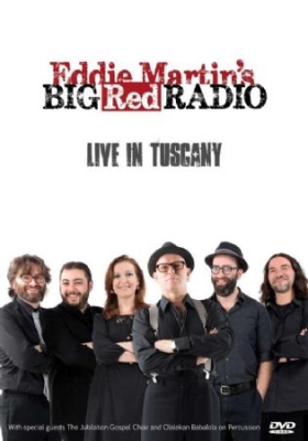 Eddie Martin's Big Red Radio - Live In Tuscany i gruppen VINYL hos Bengans Skivbutik AB (1551855)