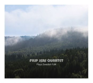 Filip Jers Quartet - Filip Jers Quartet Plays Swedish Fo i gruppen CD hos Bengans Skivbutik AB (1551875)