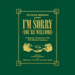 Mirman Eugene - I'm Sorry (You're Welcome) i gruppen VINYL hos Bengans Skivbutik AB (1552712)