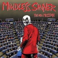 Mindless Sinner - New Messiah The i gruppen CD hos Bengans Skivbutik AB (1552775)