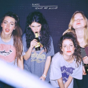 Hinds - Leave Me Alone i gruppen CD hos Bengans Skivbutik AB (1554274)