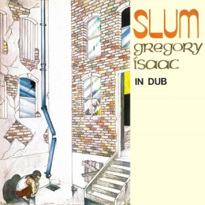 Isaacs Gregory - Slum In Dub i gruppen CD hos Bengans Skivbutik AB (1554454)