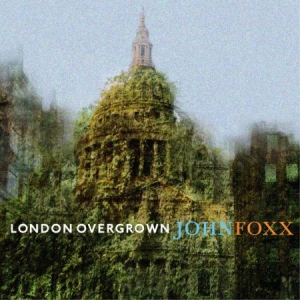 Foxx John - London Overgrown i gruppen CD hos Bengans Skivbutik AB (1554515)