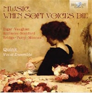 Elgar / Parry / Stanford - Music, When Soft Voices Die i gruppen CD hos Bengans Skivbutik AB (1554816)