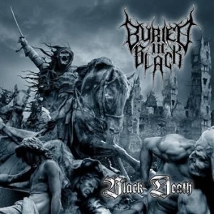 Buried In Black - Black Death i gruppen CD hos Bengans Skivbutik AB (1555152)