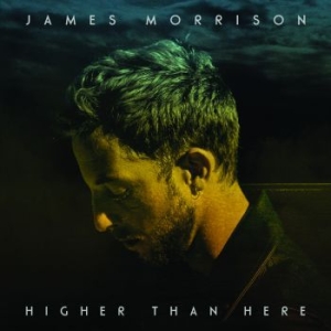 James Morrison - Higher Than Here (Dlx) i gruppen CD hos Bengans Skivbutik AB (1555283)