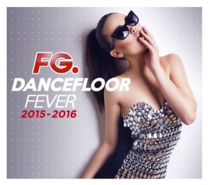 Various Artists - Dancefloor Fever 2015-2016 i gruppen CD hos Bengans Skivbutik AB (1555313)