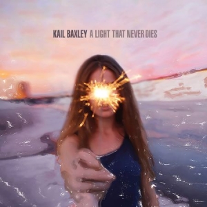 Baxley Kail - A Light That Never Dies i gruppen VI TIPSER / Julegavetips CD hos Bengans Skivbutik AB (1555376)