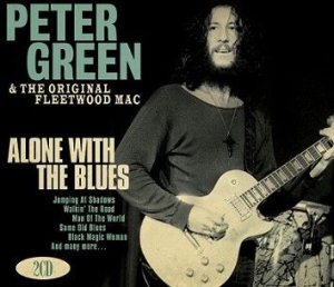 Peter Green & The Original Fle - Alone With The Blues i gruppen CD hos Bengans Skivbutik AB (1555533)