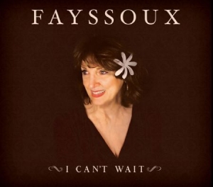 Fayssoux - I Can't Wait i gruppen CD hos Bengans Skivbutik AB (1555557)