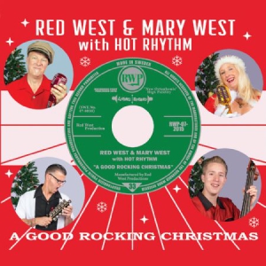 Red West & Mary West With Hot Rhyth - A Good Rocking Christmas i gruppen CD hos Bengans Skivbutik AB (1555566)