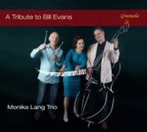 Monika Lang Trio - A Tribute To Bill Evans i gruppen CD hos Bengans Skivbutik AB (1555927)