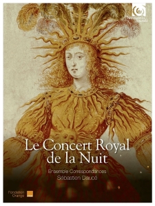 Ensemble Correspondances - Le Concert Royal De La Nuit i gruppen CD hos Bengans Skivbutik AB (1560855)