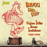 Blandade Artister - Bayou Two-Step (Cajun Hits From Lou i gruppen CD hos Bengans Skivbutik AB (1561116)