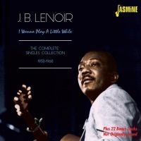 Lenoir J. B. - I Wanna Play A Little While (The Co i gruppen CD hos Bengans Skivbutik AB (1561117)