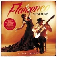 Harvey Clive - Flamenco Guitar Music i gruppen CD hos Bengans Skivbutik AB (1561144)