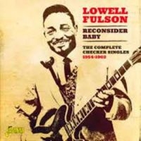 Fulson Lowell - Reconsider Baby (The Complete Check i gruppen CD hos Bengans Skivbutik AB (1561158)