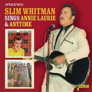 Whitman Slim - Sings Annie Laurie & Anytime (2 Ori i gruppen CD / Pop-Rock hos Bengans Skivbutik AB (1561176)