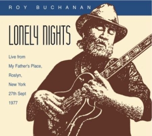 Buchanan Roy - Lonely Night i gruppen CD hos Bengans Skivbutik AB (1561205)