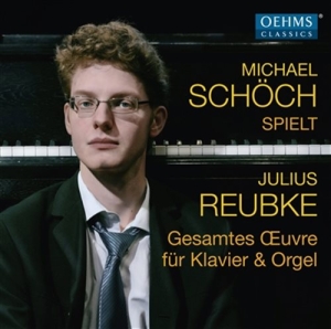 Reubke Julius - Complete Works For Piano & Organ i gruppen CD hos Bengans Skivbutik AB (1561446)