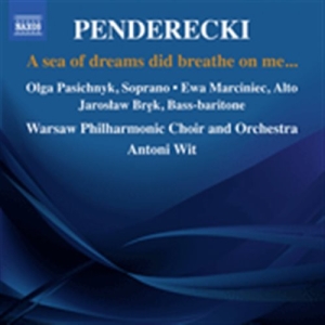 Penderecki Krzysztof - A Sea Of Dreams Did Breathe On Me i gruppen VI TIPSER / Julegavetips CD hos Bengans Skivbutik AB (1561678)