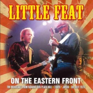 Little Feat - On The Eastern Front i gruppen VI TIPSER / Julegavetips CD hos Bengans Skivbutik AB (1561739)