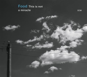 Food: Strønen / Ballamy / Fennesz - This Is Not A Miracle i gruppen CD hos Bengans Skivbutik AB (1562045)