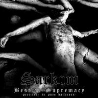 Sarkom - Bestial Supremacy i gruppen CD hos Bengans Skivbutik AB (1570643)