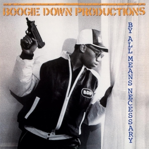 Boogie Down Productions - By All Means Necessary i gruppen VI TIPSER / Klassiska lablar / Music On Vinyl hos Bengans Skivbutik AB (1571381)