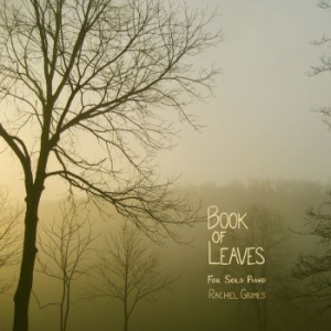 Rachel Grimes - Book Of Leaves i gruppen CD hos Bengans Skivbutik AB (1571907)