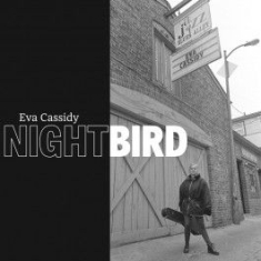 Eva Cassidy - Nightbird - 2Cd +Dvd Limted Ed i gruppen CD hos Bengans Skivbutik AB (1702155)