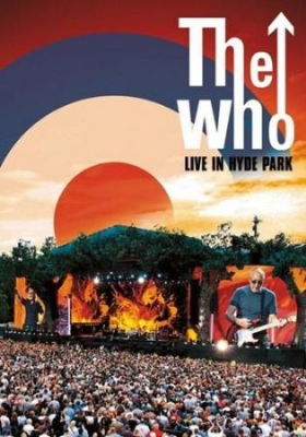 The Who - Live At Hyde Park (Dvd) i gruppen DVD & BLU-RAY hos Bengans Skivbutik AB (1702194)