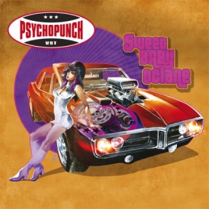 Psychopunch - Sweet Baby Octane i gruppen VI TIPSER / Julegavetips CD hos Bengans Skivbutik AB (1702235)